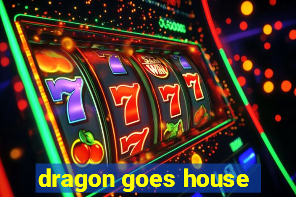 dragon goes house-hunting dublado